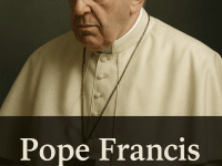 Portrait of Pope Francis in solemn expression with the text “Pope Francis 1936–2025” displayed below.
